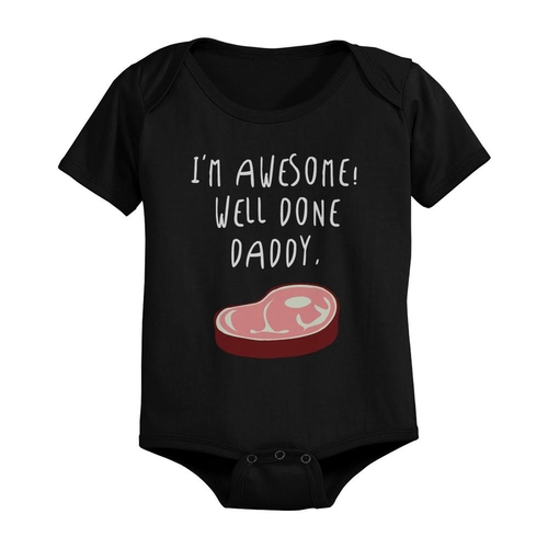 "Well Done Daddy" Funny Steak Graphic Baby Bodysuit