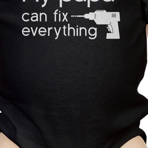 "My Papa Can Fix Everything" – Premium Cotton Baby Onesie